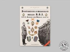 Italy, Kingdom. Distintivi E Medaglie Della R.s.i. (R.s.i. Badges And Medals - 1943/45)