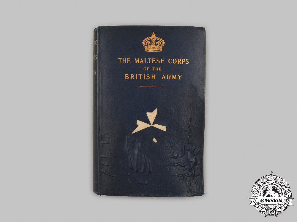 united_kingdom._vintage_book:_historical_records_of_the_maltese_corps_of_the_british_army_by_major_a.g._chesney,1897_c2021_380emd_9012