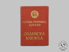 Romania, Republic. A Bulgarian National Assembly Award Booklet Issued To Gheorghe Gheorghiu-Dej