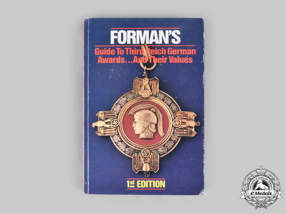 germany,_third_reich._forman’s_guide_to_third_reich_german_awards…_and_their_values,1_st_edition_by_adrian_forman_c20746_mnc9947