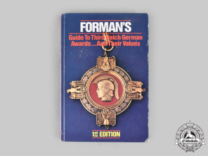 germany,_third_reich._forman’s_guide_to_third_reich_german_awards…_and_their_values,1_st_edition_by_adrian_forman_c20746_mnc9947