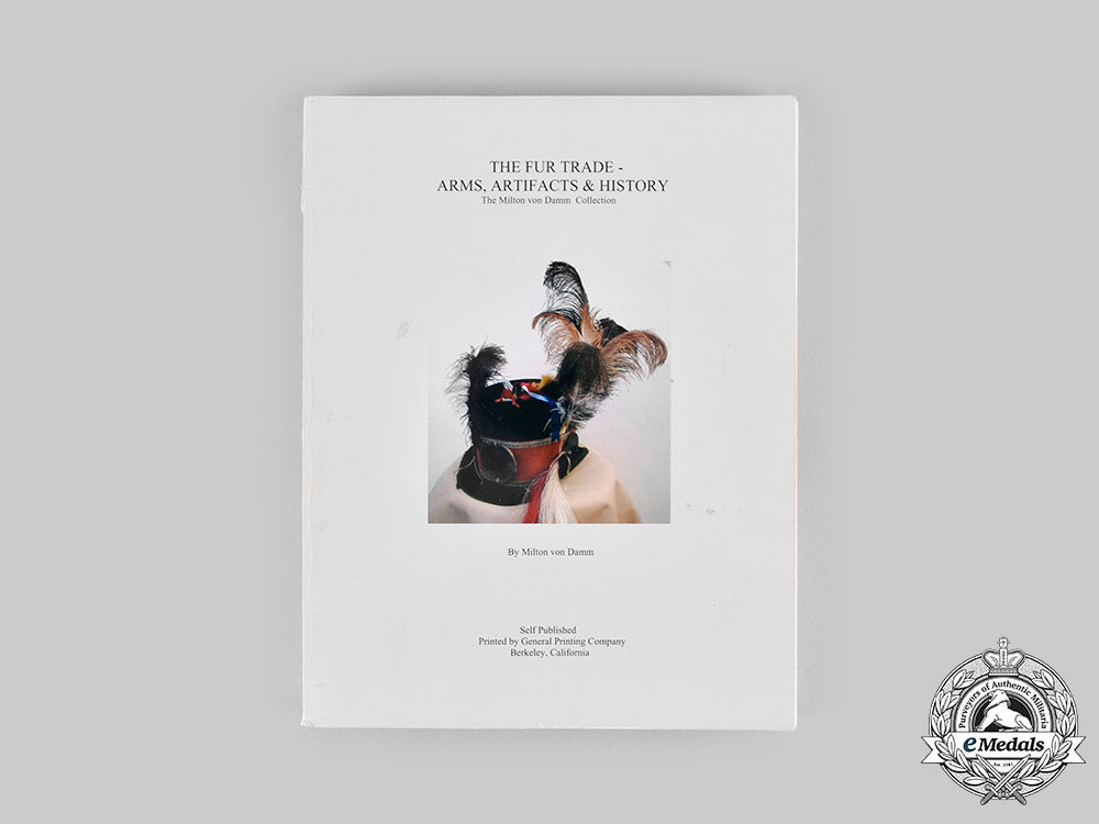 united_states._the_fur_trade-_arms,_artifacts&_history,_by_milton_von_damm_c20_00785