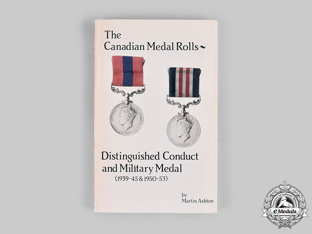 canada._the_canadian_medal_rolls:_distinguished_conduct_and_military_medal(1939-45&1950-53),_by_martin_asthon_c20_01359