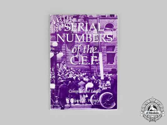 canada._serial_numbers_of_the_c.e.f.,_by_edward_h._wigney_c20_01364