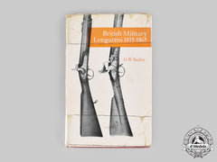 United Kingdom. British Military Longarms: 1815-1865