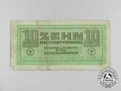A Wehrmacht Inter-Armed Forces 10 Reichspfennig Currency