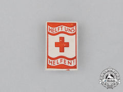 A Third Reich Period Drk “Help Us To Help” Donation Badge