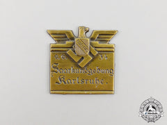 A 1934 Karlsruhe Regional Announcement Badge