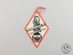 A 1938 Kassel Region “In The Service Of The Whw” Badge