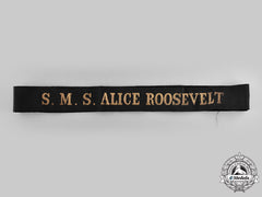 Germany, Imperial. An S.m.s. Alice Roosevelt Cap Tally Ribbon