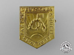 A 1933 National Socialist Factory Cell Organization Day Of German Labour Badge