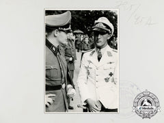 A Photograph Of Rudolf Von Ribbentrop & Luftwaffe Ace Friedrich Geißhardt