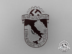 A 1937/38 Kraft Durch Freude “Holiday In Italy” Badge