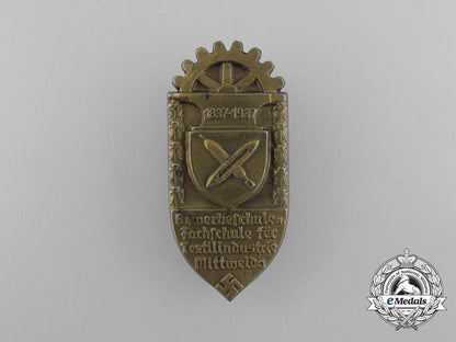 a1937100-_year_anniversary_for_the_vocational_school_and_technical_school_of_the_textile_industry_of_mittweida_badge_d_5287