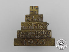 A 1933 Hessen-Nassau “Labour And Peace” District Party Day Badge