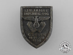 Germany, Heer. A 1938 Giessen 125Th Anniversary Of The 116Th Infantry Regiment Badge
