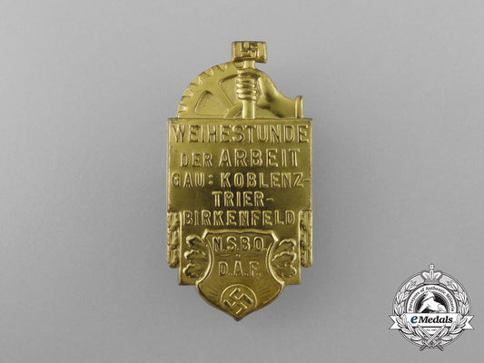 a_nsbo&_daf_district_koblenz“_solemn_hour_of_work”_celebration_badge_d_9307_1