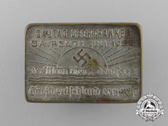 A 1932 Oberfranken District Council Day “The Main Stays German! Greater Germany Awakes!” Badge