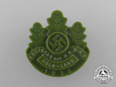 A 1935 Nsdap Cologne District Council Day Badge