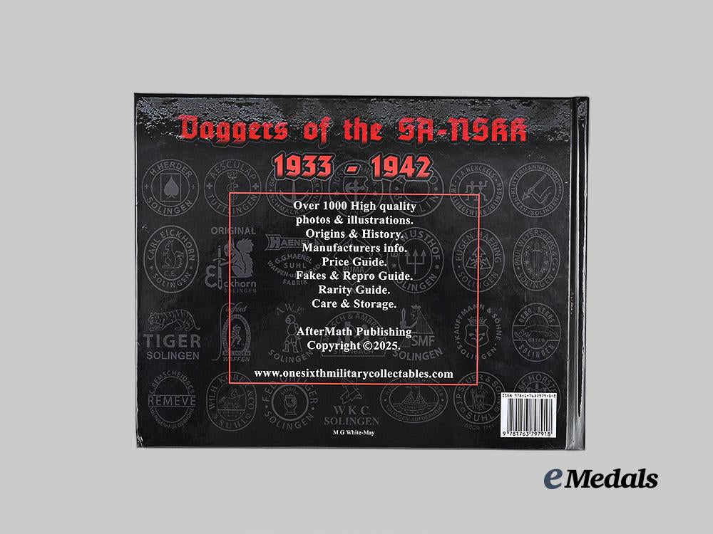 “_daggers_of_the_s_a-_n_s_k_k1933-1942:_a_collector’s_gallery”,_by_m_g_white-_may_e_medals_978-1-7637979-1-8_2