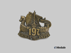 Canada, CEF. A 197th Infantry Battalion "Scandinavian Overseas Battalion / Vikings of Canada" Cap Badge
