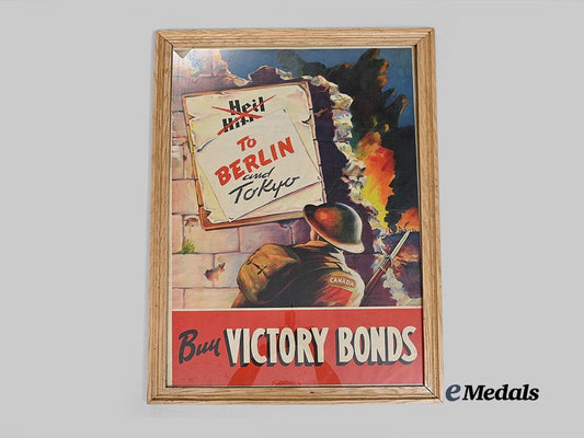 canada,_commonwealth._an_original"_to_berlin_and_tokyo"_victory_bonds_poster_e_medals__c7575_2