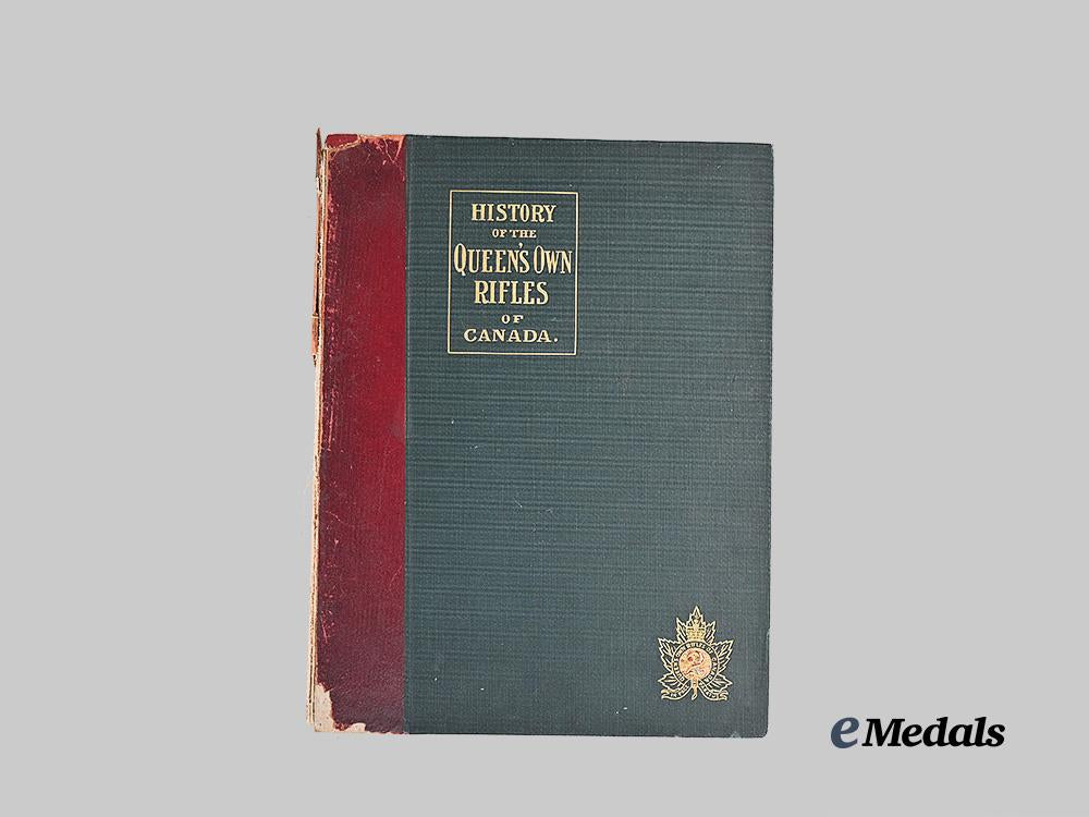 canada,_dominion._history_of_the_queen's_own_rifles_of_canada_by_captain_ernest_j._chambers,_r._o._e_medals__c7641_2