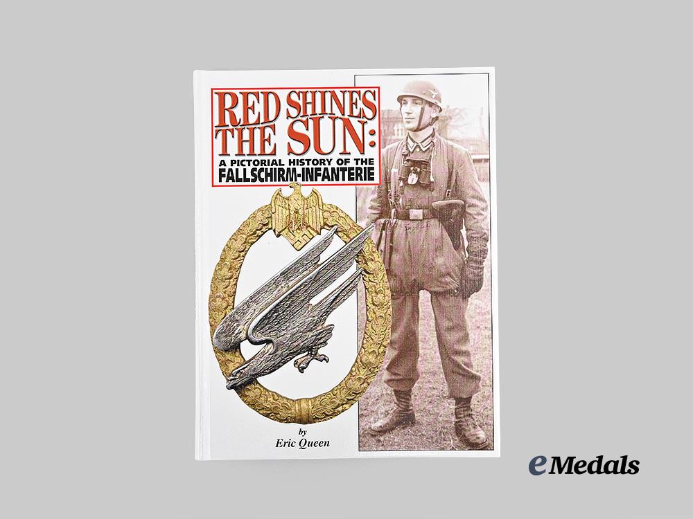 germany,_luftwaffe._red_shines_the_sun:_a_pictorial_history_of_the_fallschirm-_infanterie,_author_signed_copy_e_medals__g62407_2