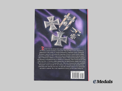 germany,_imperial._the_iron_cross:_a_history_of_the_iron_cross,_by_stephen_thomas_previtera_e_medals__g62409_3
