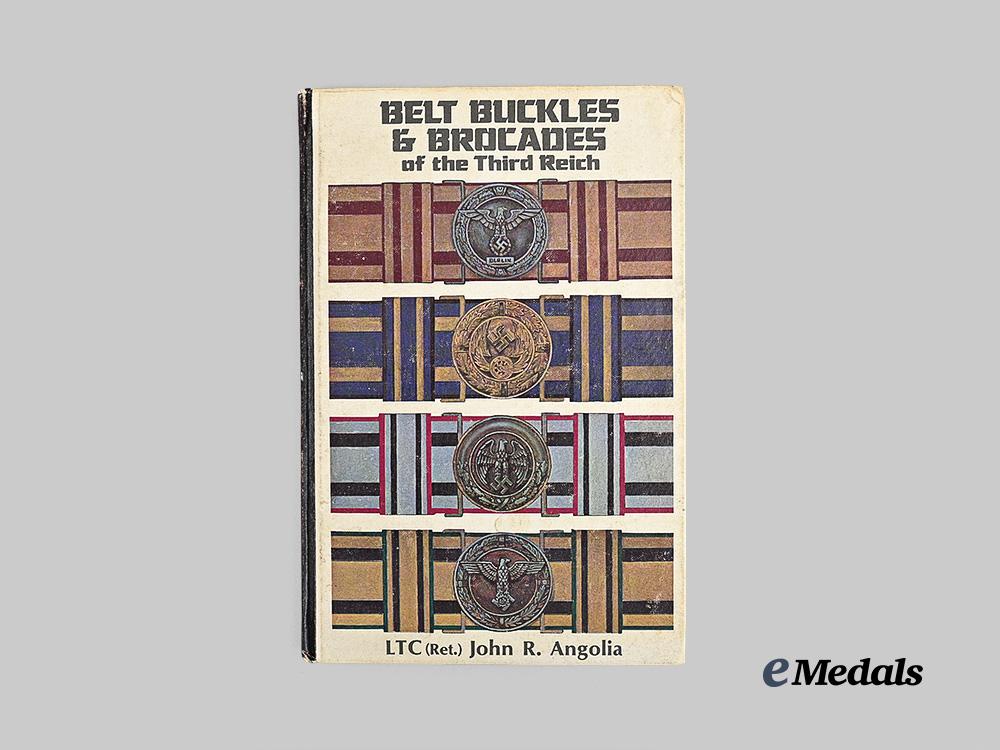 germany,_third_reich._belt_buckles_and_brocades_of_the_third_reich_by_l_t_c(_retired)_john_r._angolia_e_medals__g62412_2