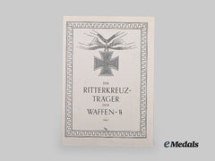 Germany, SS. Knight’s Cross Recipients of the Waffen-SS, Volume 1