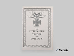 Germany, SS. Knight’s Cross Recipients of the Waffen-SS, Volume 2