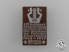 A 1937 12Th Breslau German Association Of Singers Badge By Paulmann & Crone