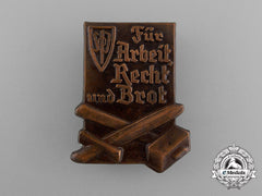A Sudetenland Party “For Labour, Justice And Bread” Badge