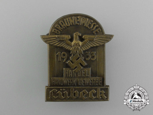 a1933_lübeck_braune_messe“_commerce,_craftsmanship,_business”_badge_e_2258