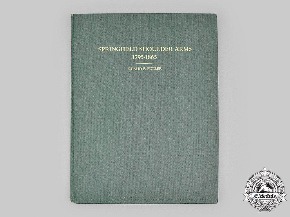 united_states._springfield_shoulder_arms1795-1865_by_claud_e._fuller_emdls_25