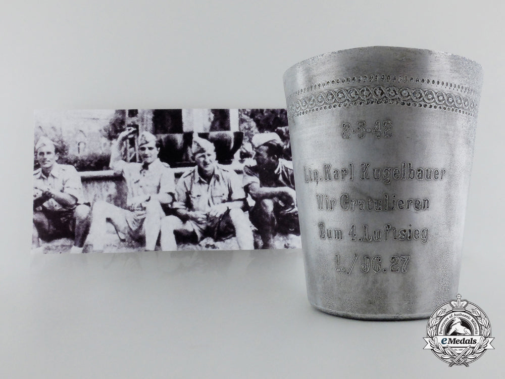 a_field-_made_congratulatory_cup_to_leutnant_karl_kugelbauer;_jagdgeschwader27,_marseille's_wingman_f_281