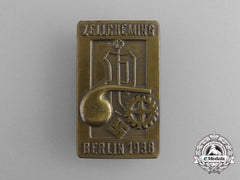 A 1938 Zellcheming Event In Berlin Badge