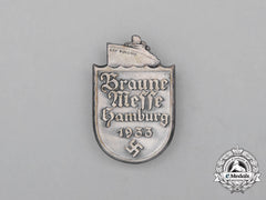 A 1933 Hamburg National Socialist Exhibition Badge