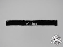 Germany, Ss. An Unissued 5Th Panzer Division “Wiking” Em/Nco’s Cuff Title; Ss-Rzm Tagged