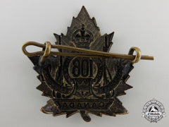 Wwi 106Th Infantry Battalion Cap Badge Cef