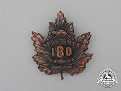 A First War Cef 180Th Infantry Battalion "Sportsmen Battalion" Cap Badge