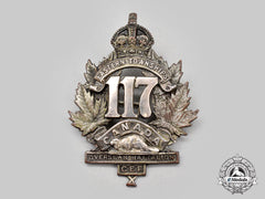 Canada, Cef. A 117Th Infantry Battalion Officer's Cap Badge, By G.f.hemsley