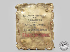 Spain, Spanish State. An Award Plaque To Francisco Franco From The Central Irrigation Board Of The Urgell Canal