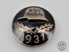Germany, Der Stahlhelm. A 1931 Membership Badge, Owner-Attributed, By Der Stahlhof Magdeburg