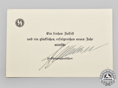 Germany, Ss. A Hand-Signed New Years Card From Ss-Obergruppenführer Fritz Weitzel