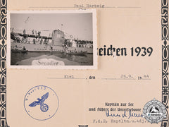 Germany, Kriegsmarine. A Certificate Of Issue For A U-Boat War Badge To Obergefreiter Paul Hartwig