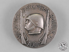 Italy, Fascist State. A Youth "Opera Balilla" Field Badge, By Lorioli & Castelli, C.1940