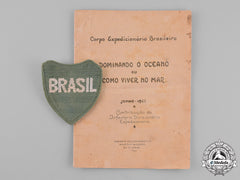 Brazil. An Brazilian Expeditionary Force Shoulder Patch And Booklet