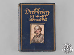 Germany, Imperial. Der Krieg 1914/19 In Wort Und Bild, Ii Volume, 1917